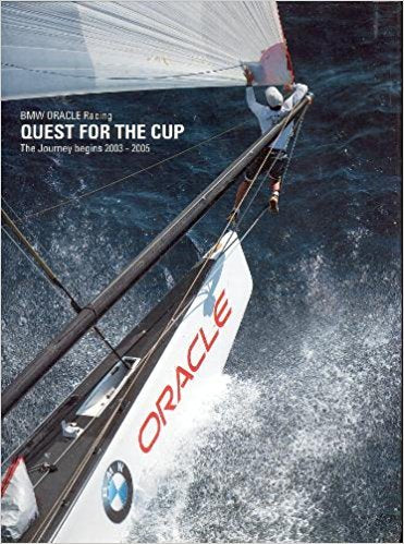 BMW Oracle Racing - Quest for the Cup - The Journey begins 2003 -2005 book