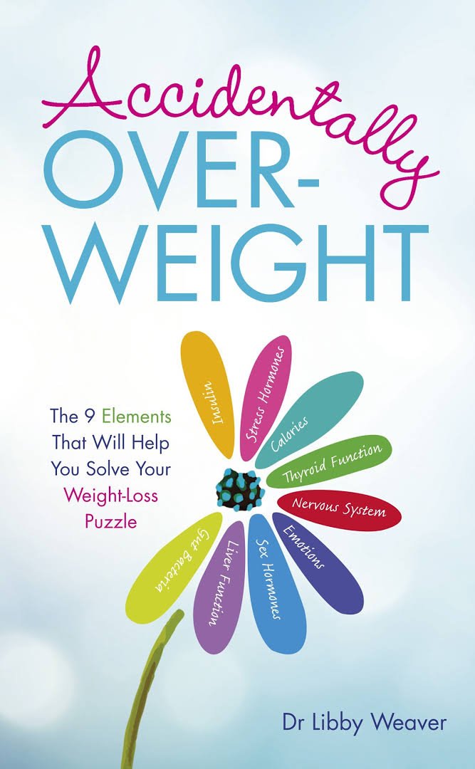 Accidentally Overweight (Accidentally Overweight, Solve your weight loss puzzle) Books