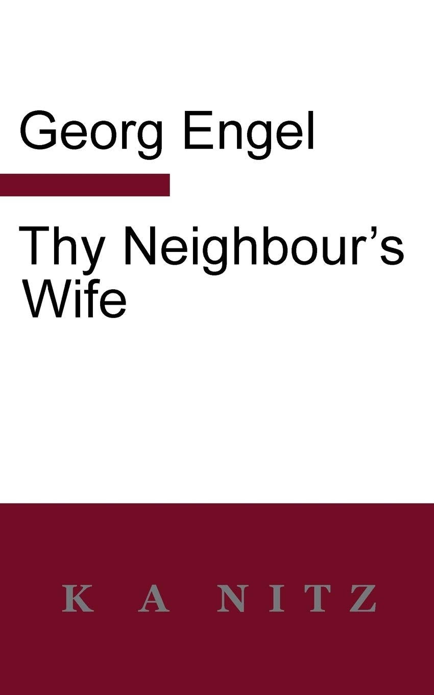 Thy Neighbour's Wife Historical Fiction