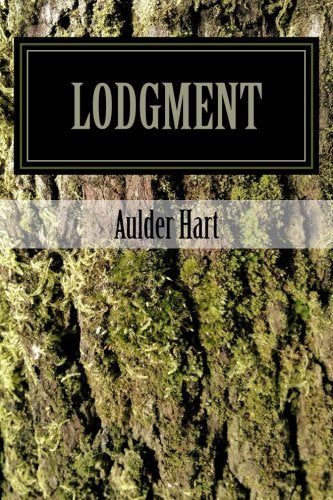 Lodgment: Mosswood Chronicles Book One Detective & CSI