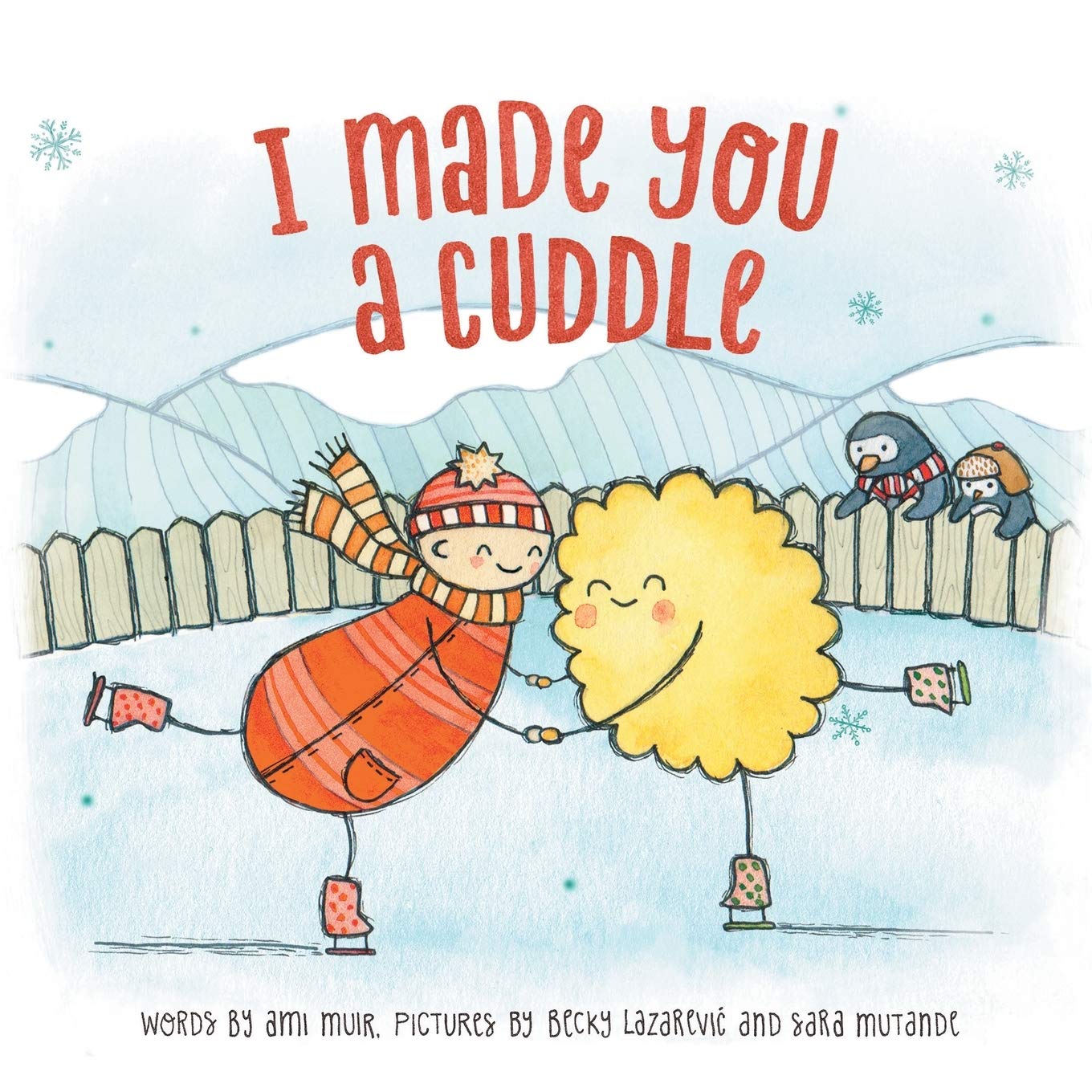 I Made You A Cuddle: A cuddle is something you 'make', not just 'give' Novels & Short Stories
