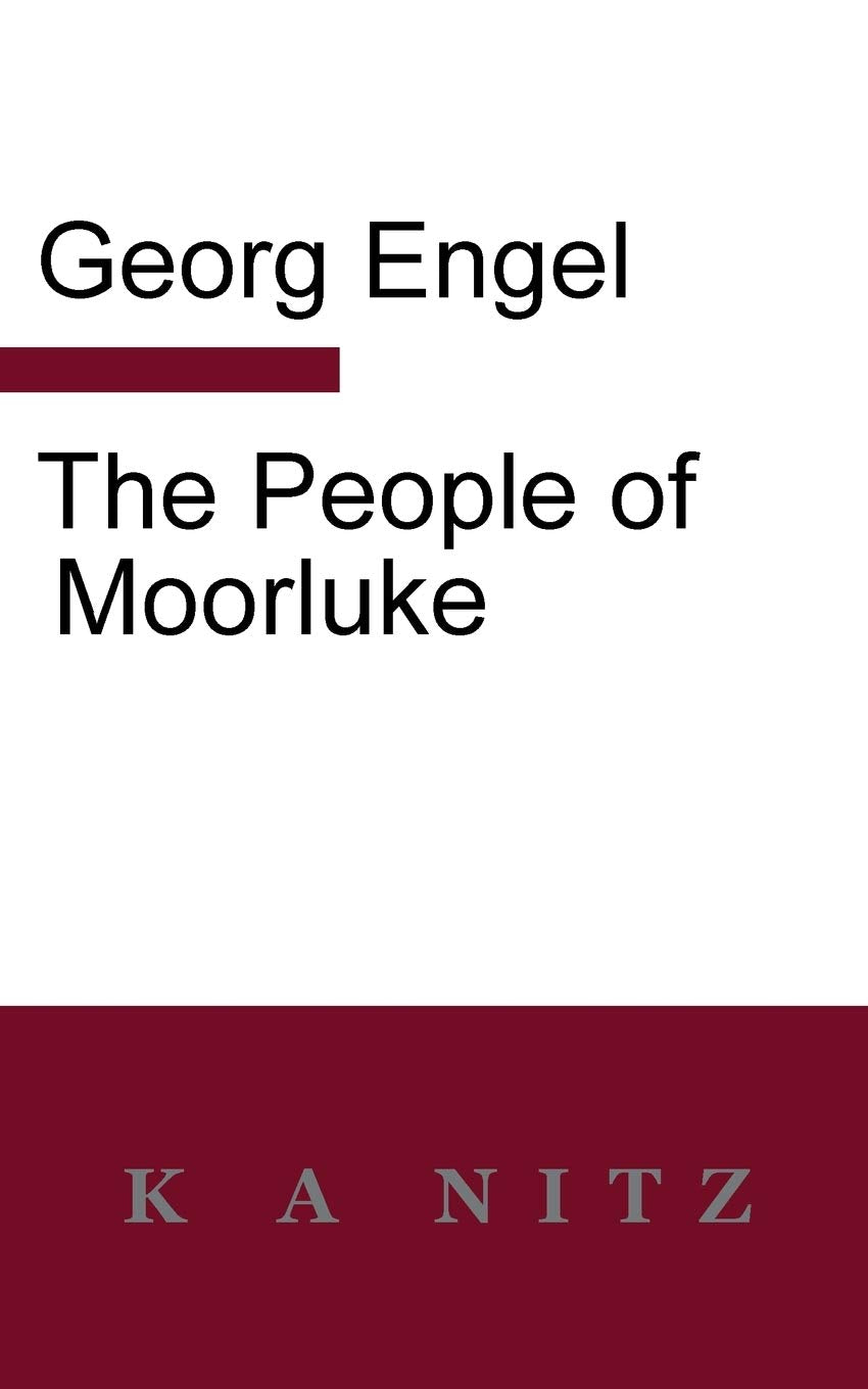 The People of Moorluke Contemporary literature