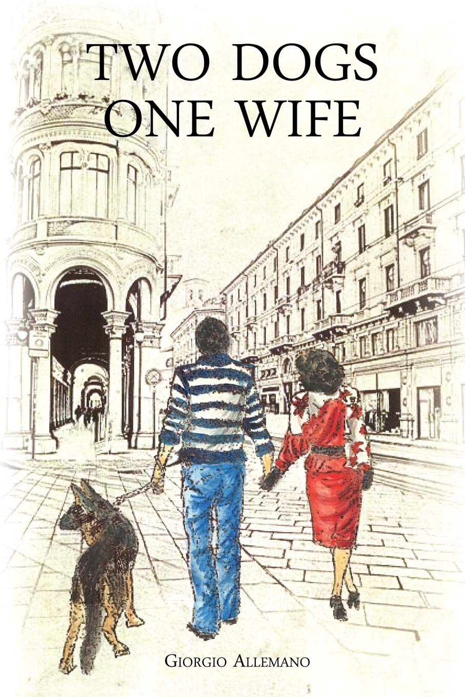 Two Dogs, One Wife Social Sciences