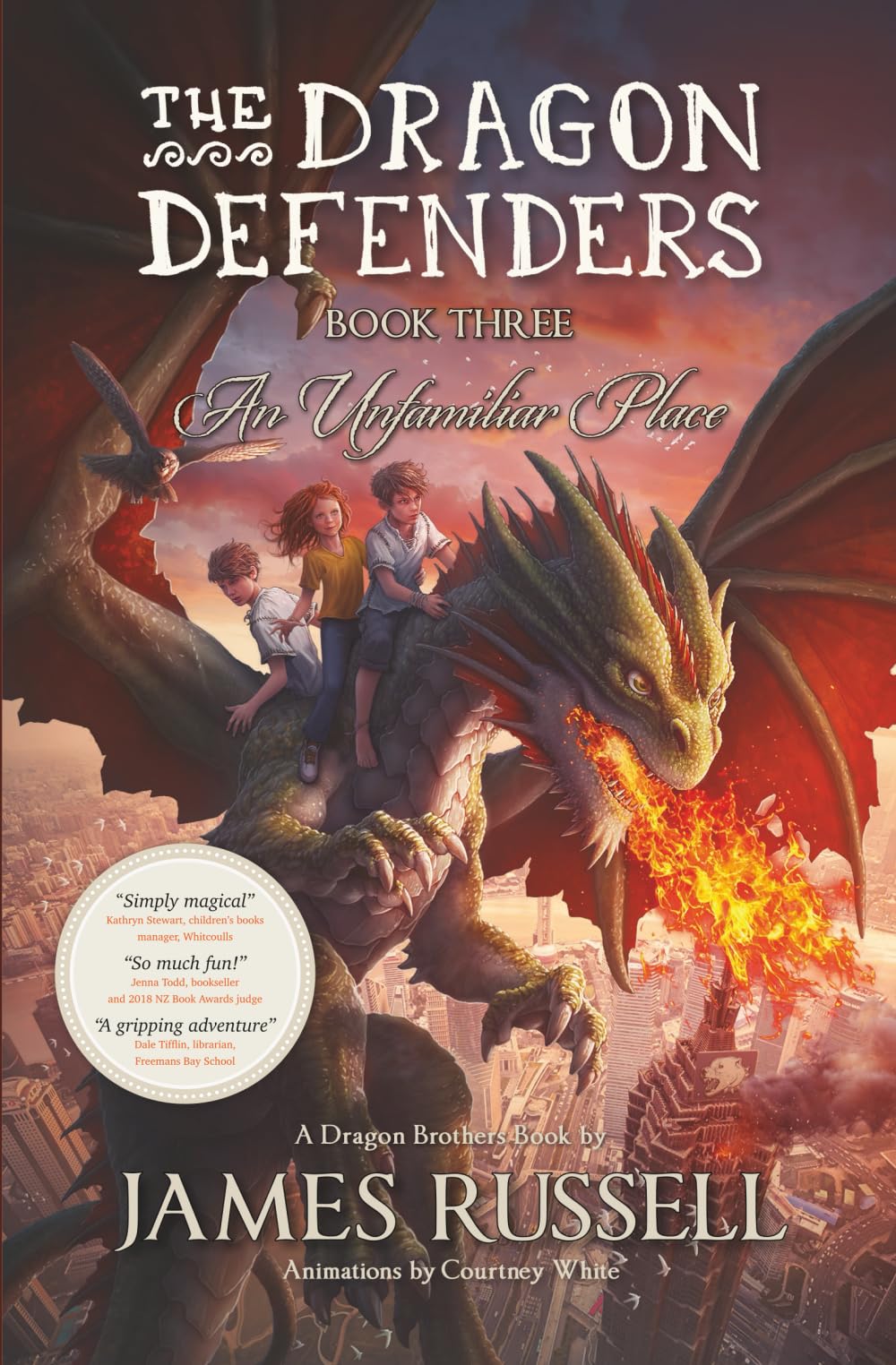 The Dragon Defenders - Book Three: An Unfamiliar Place Non-fiction