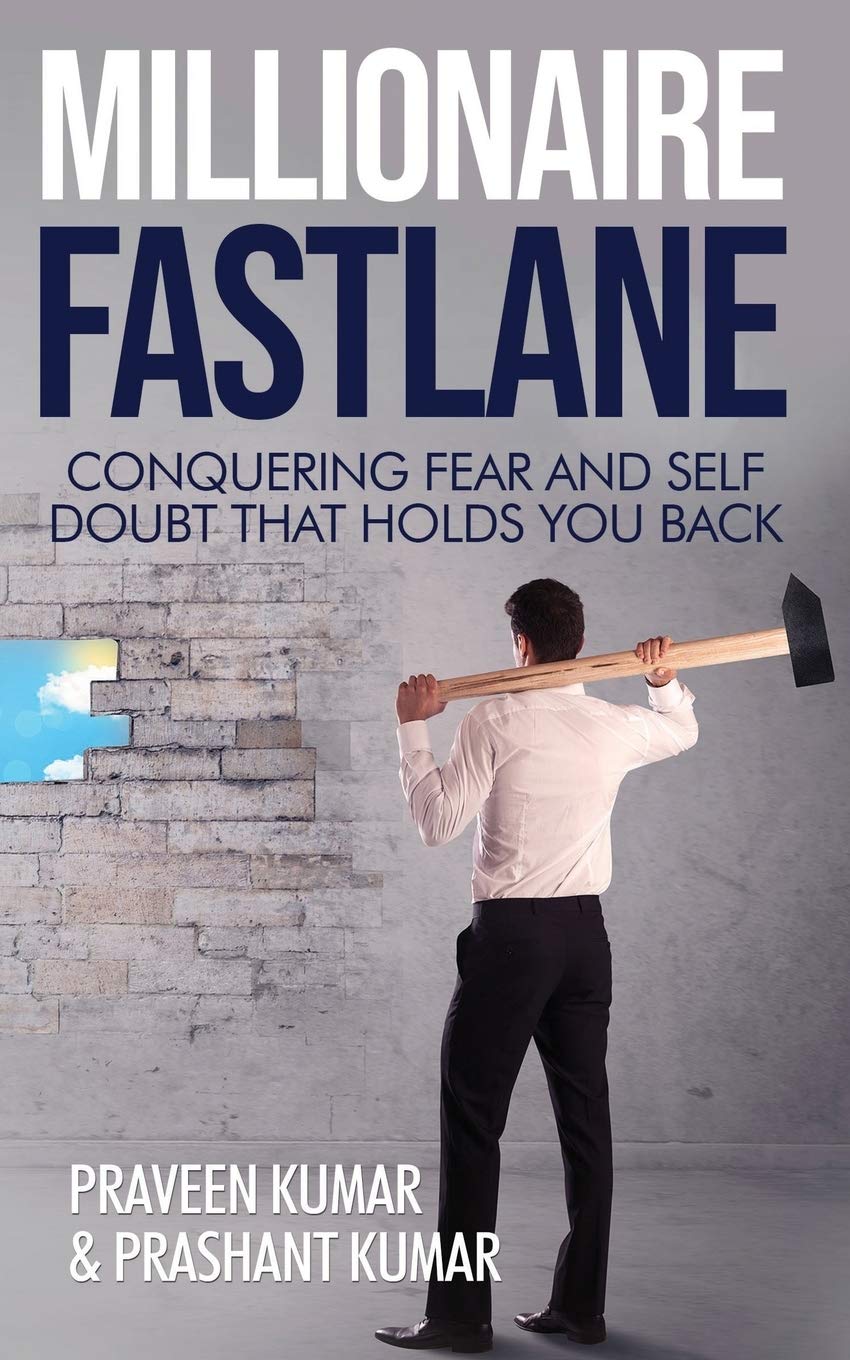 Millionaire Fastlane: Conquering Fear and Self Doubt that Holds You Back (How To Create Wealth, Band 8) Law