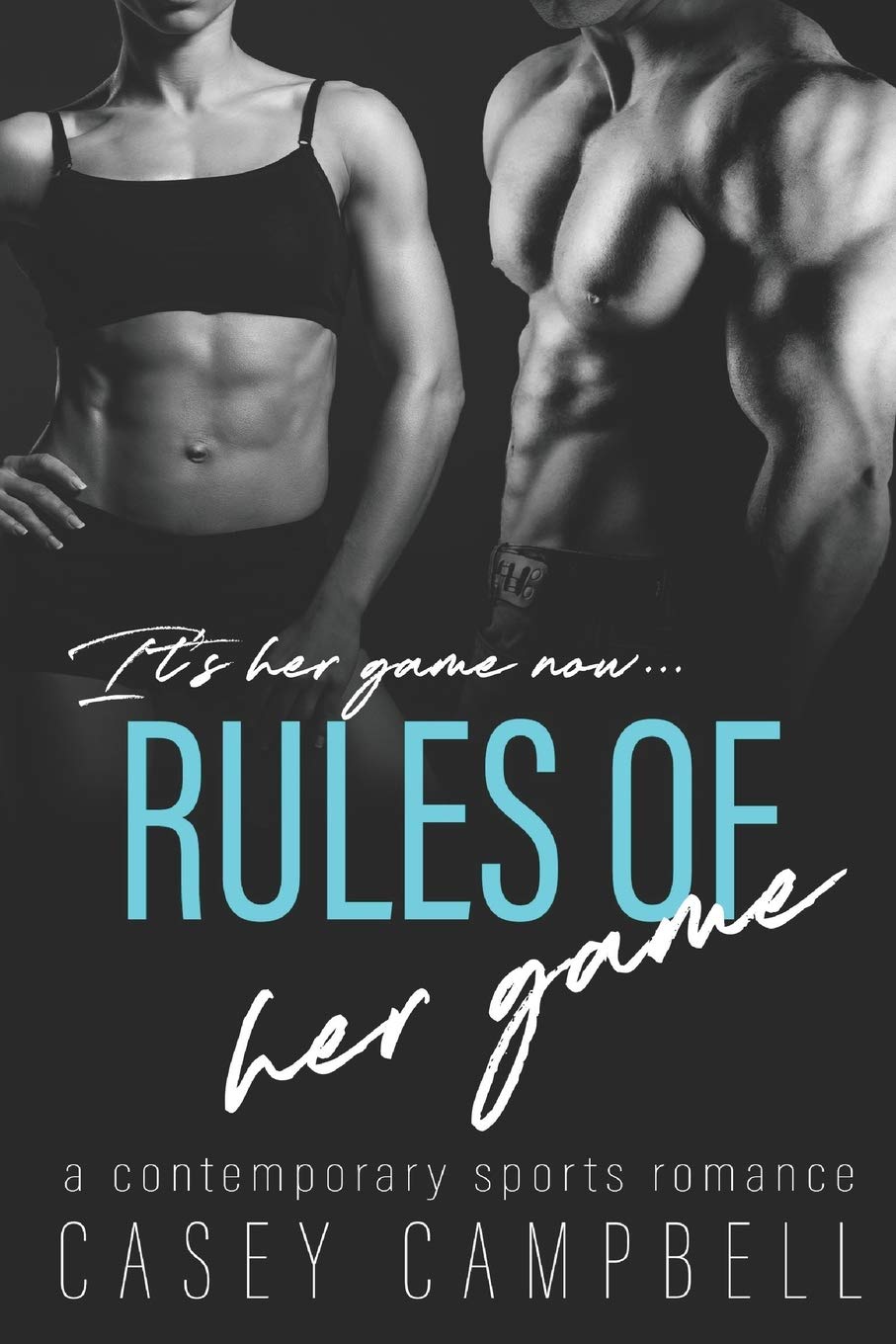 Rules of her Game: A Contemporary Sports Romance Contemporary literature