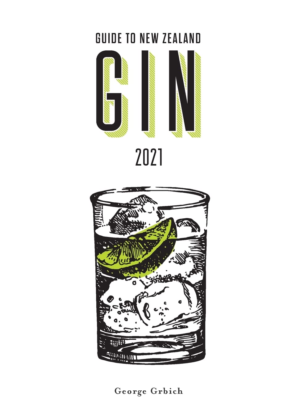 Guide to New Zealand Gin 2021 Leisure, Home & Garden