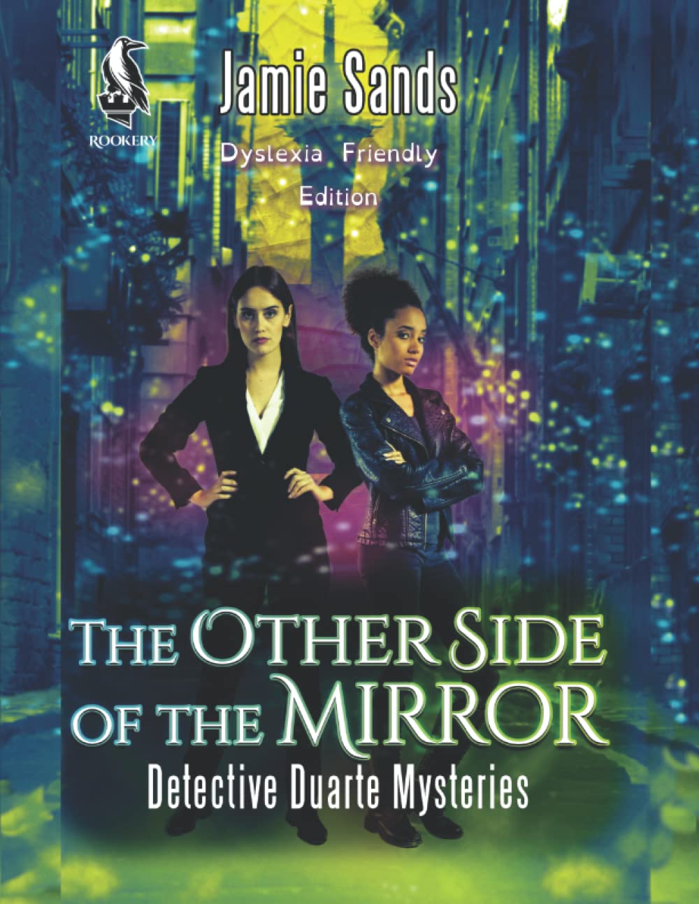 The Other Side of the Mirror: Dyslexia-Friendly Edition Detective & CSI