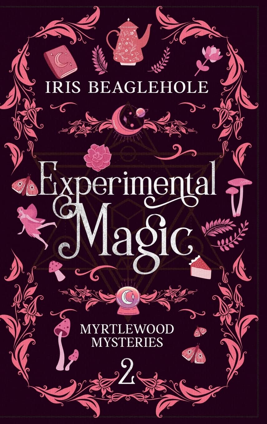 Experimental Magic: Myrtlewood Mysteries Book 2: Myrtlewood Mysteries book two (special hardback edition) Historical Fiction
