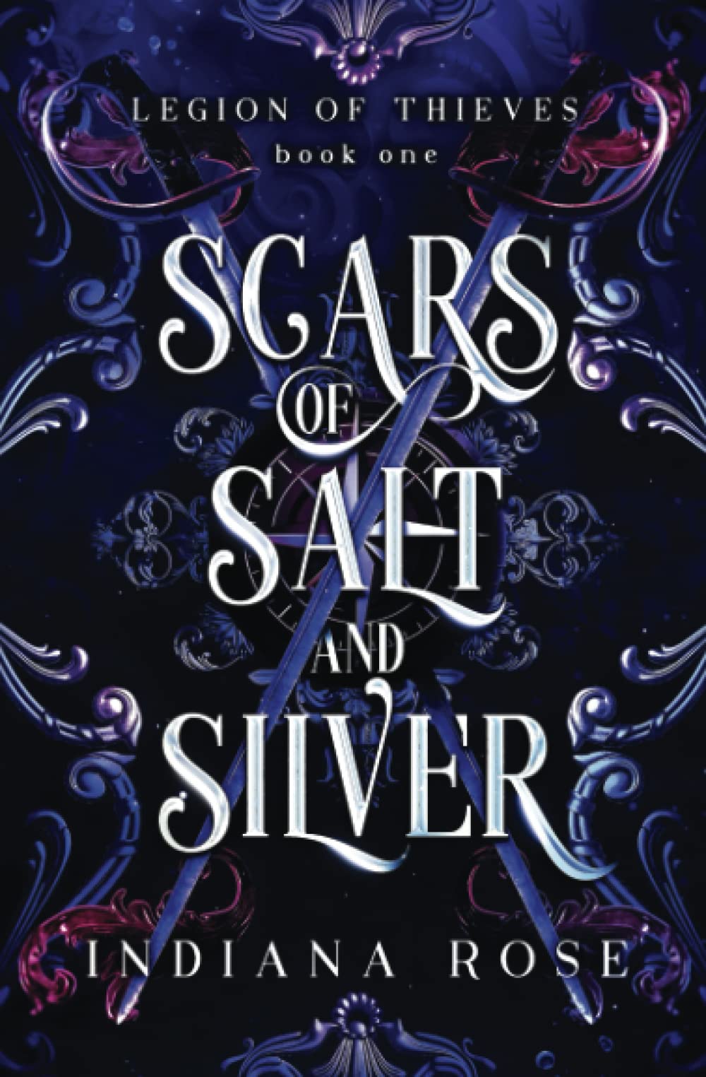 Scars of Salt and Silver (Legion of Thieves, Band 1) Romantic Fantasy