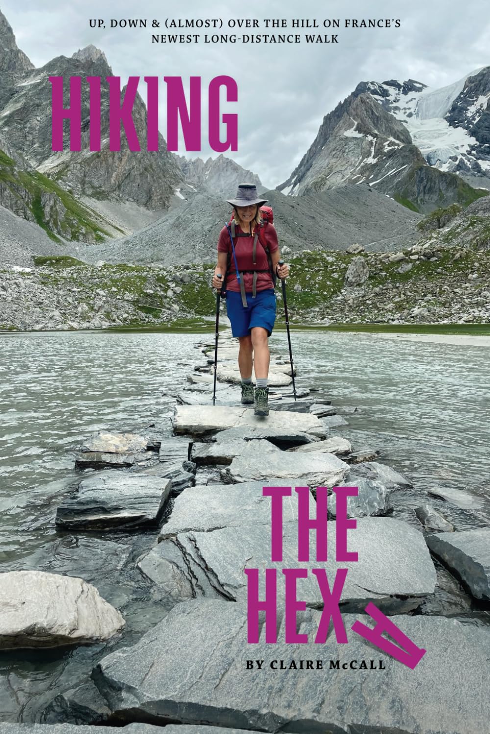 Hiking the Hexa: Up, down and (almost) over the hill on France’s newest long-distance walk Health, Nutrition & Fitness