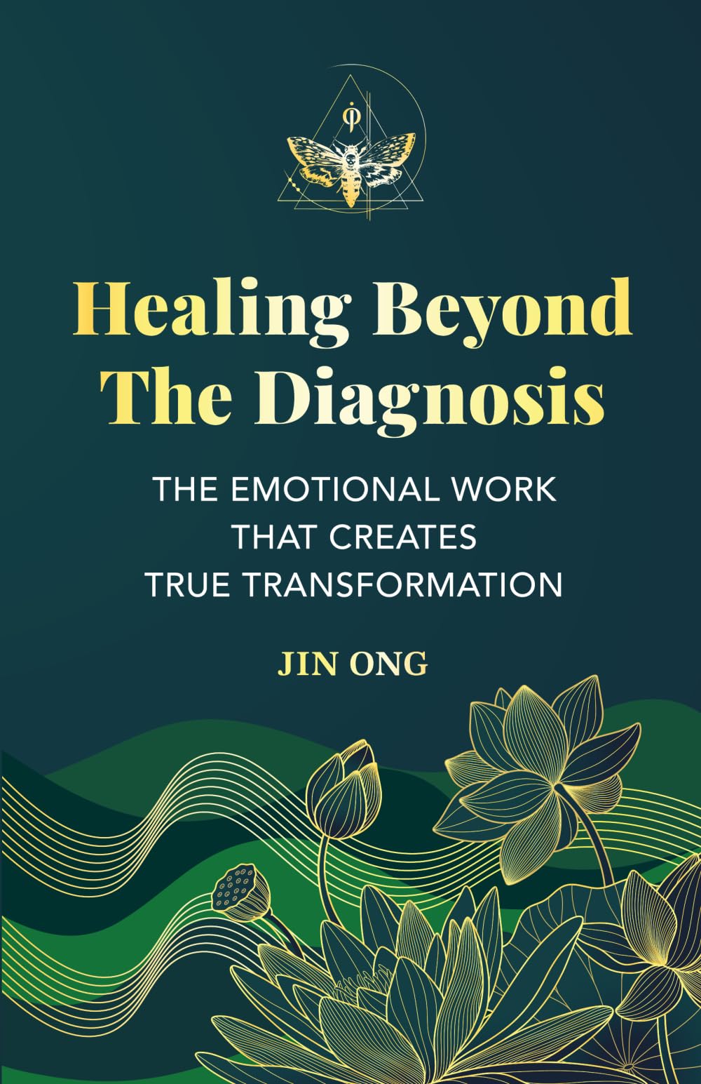 Healing Beyond The Diagnosis: Emotional Healing for Chronic Illness, Autoimmune Conditions, and Cancer — Release Trauma, Reclaim Your Power, and Transform Your Life Health, Nutrition & Fitness