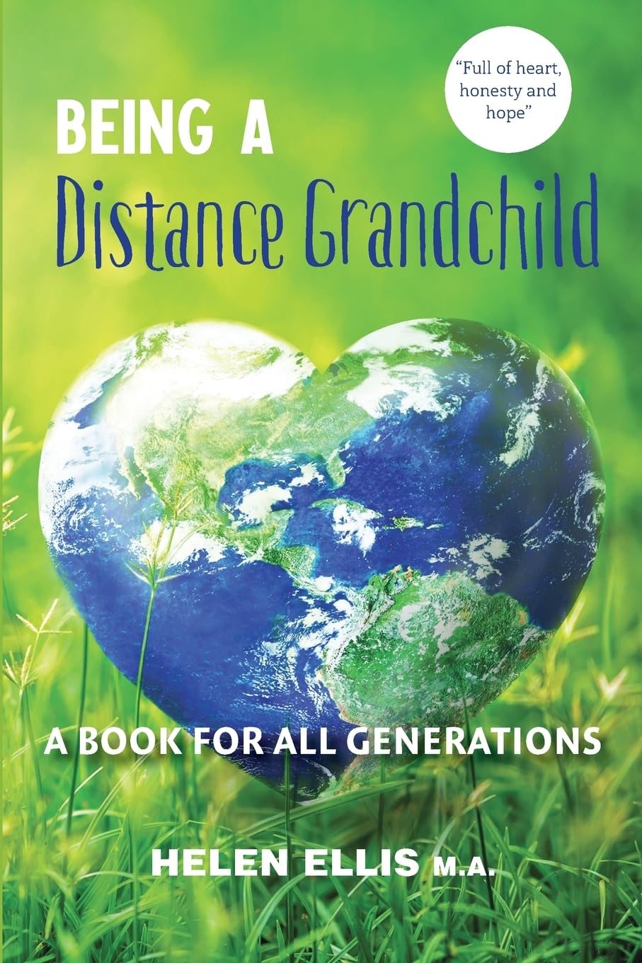 Being a Distance Grandchild - A Book for ALL Generations Social Sciences