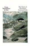 From Mountains to Sea: The Story of Westland National Park Books