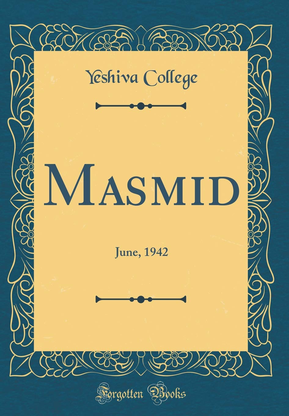 Masmid: June, 1942 (Classic Reprint) Drama