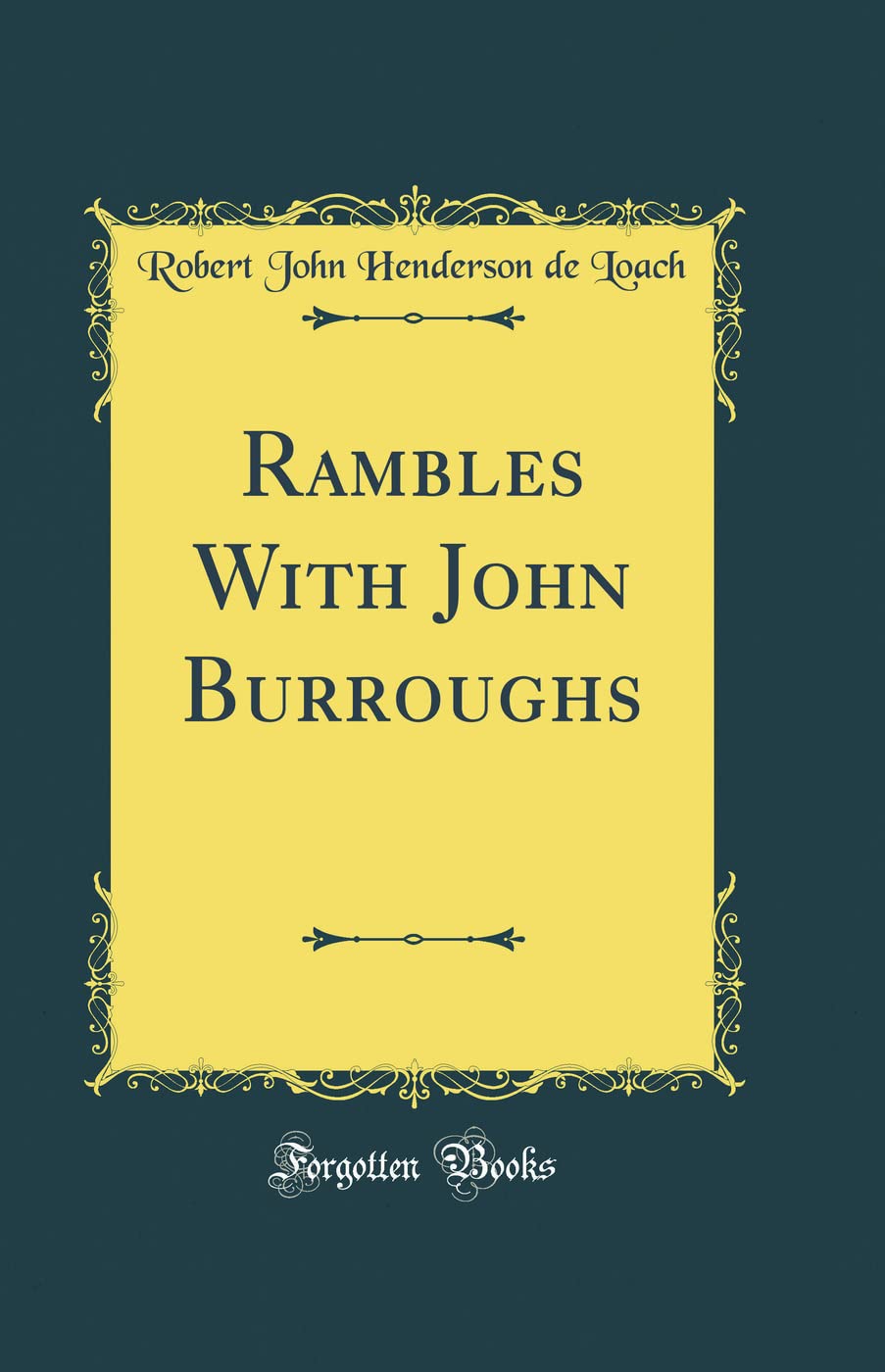Product Image: Rambles With John Burroughs (Classic Reprint)