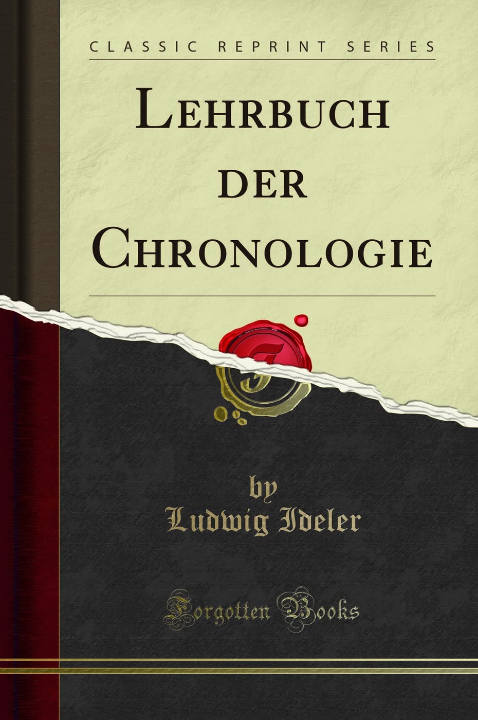 Lehrbuch der Chronologie (Classic Reprint) Religion & Esotericism