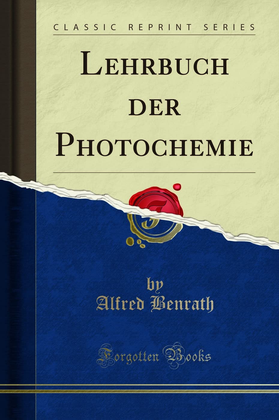 Lehrbuch der Photochemie (Classic Reprint) Learning & Reference
