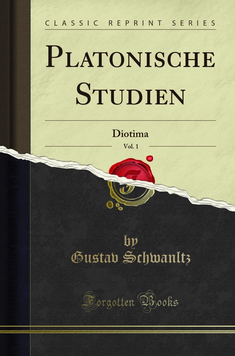 Platonische Studien, Vol. 1: Diotima (Classic Reprint) Philosophy