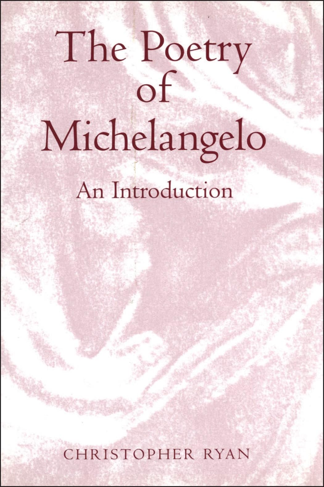 The Poetry of Michelangelo Contemporary literature