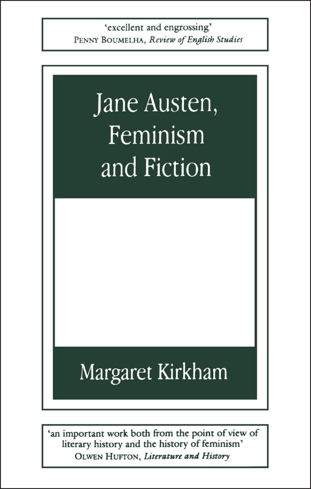 Jane Austen, Feminism and Fiction Social Sciences