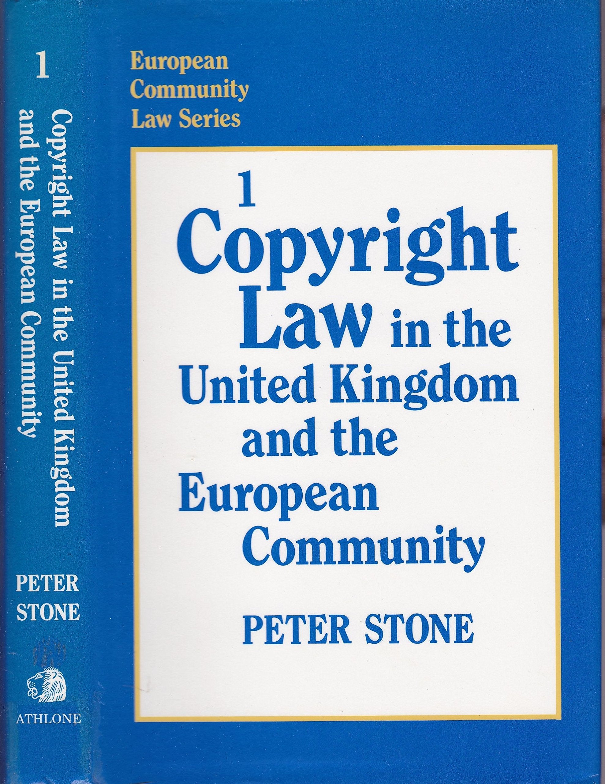 Copyright Law in the United Kingdom and the European Community (European Community Law Series) Law