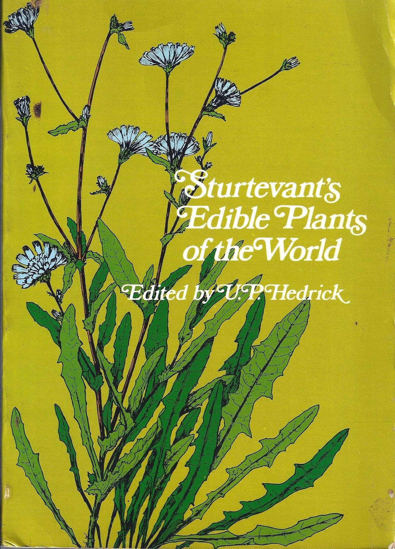 Sturtevant's Edible Plants of the World Memories