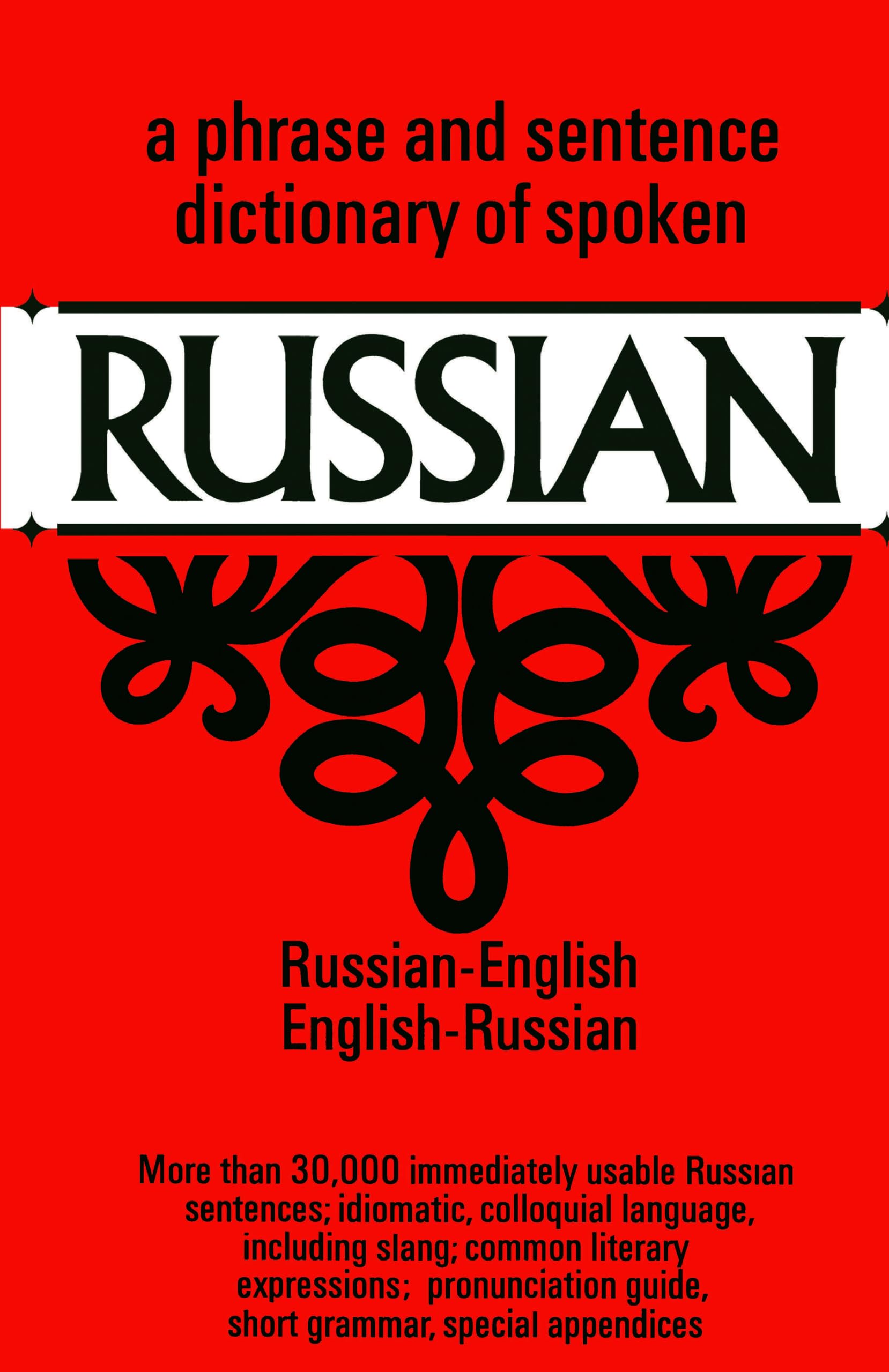 Dictionary of Spoken Russian (Dover Language Guides Russian) Social Sciences