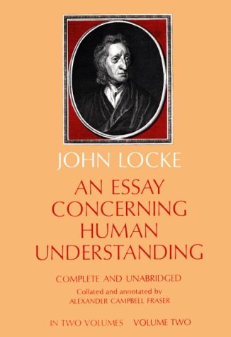 An Essay Concerning Human Understanding (Dover Books on Western Philosophy) Philosophy