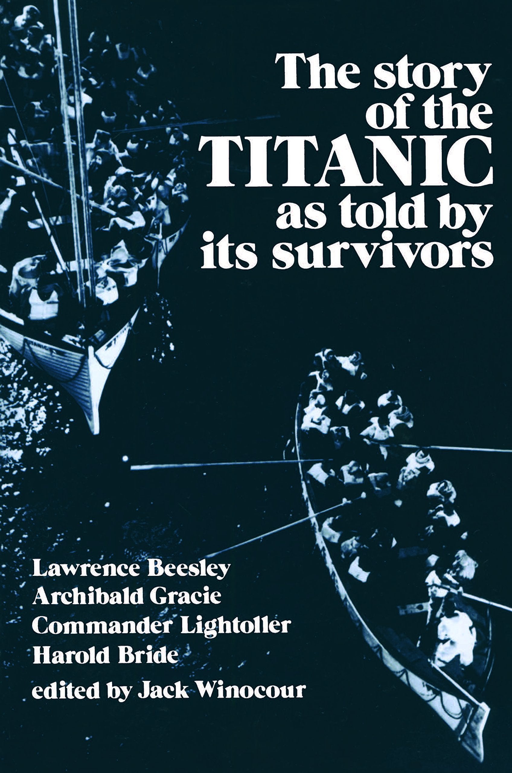 Story of the Titanic As Told by Its Survivors (Dover Maritime) Memories