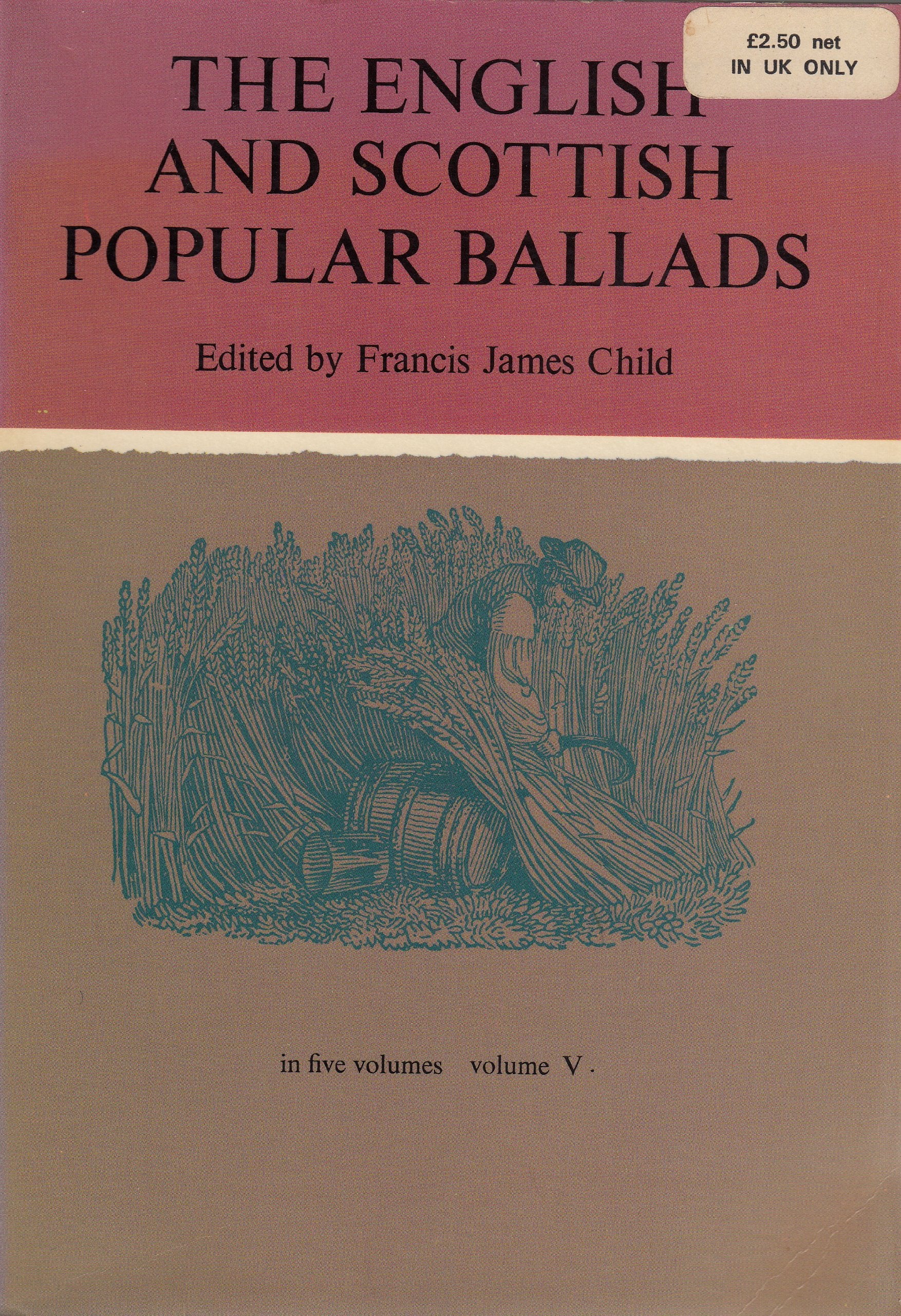 English and Scottish Popular Ballads: v. 5 Poetry