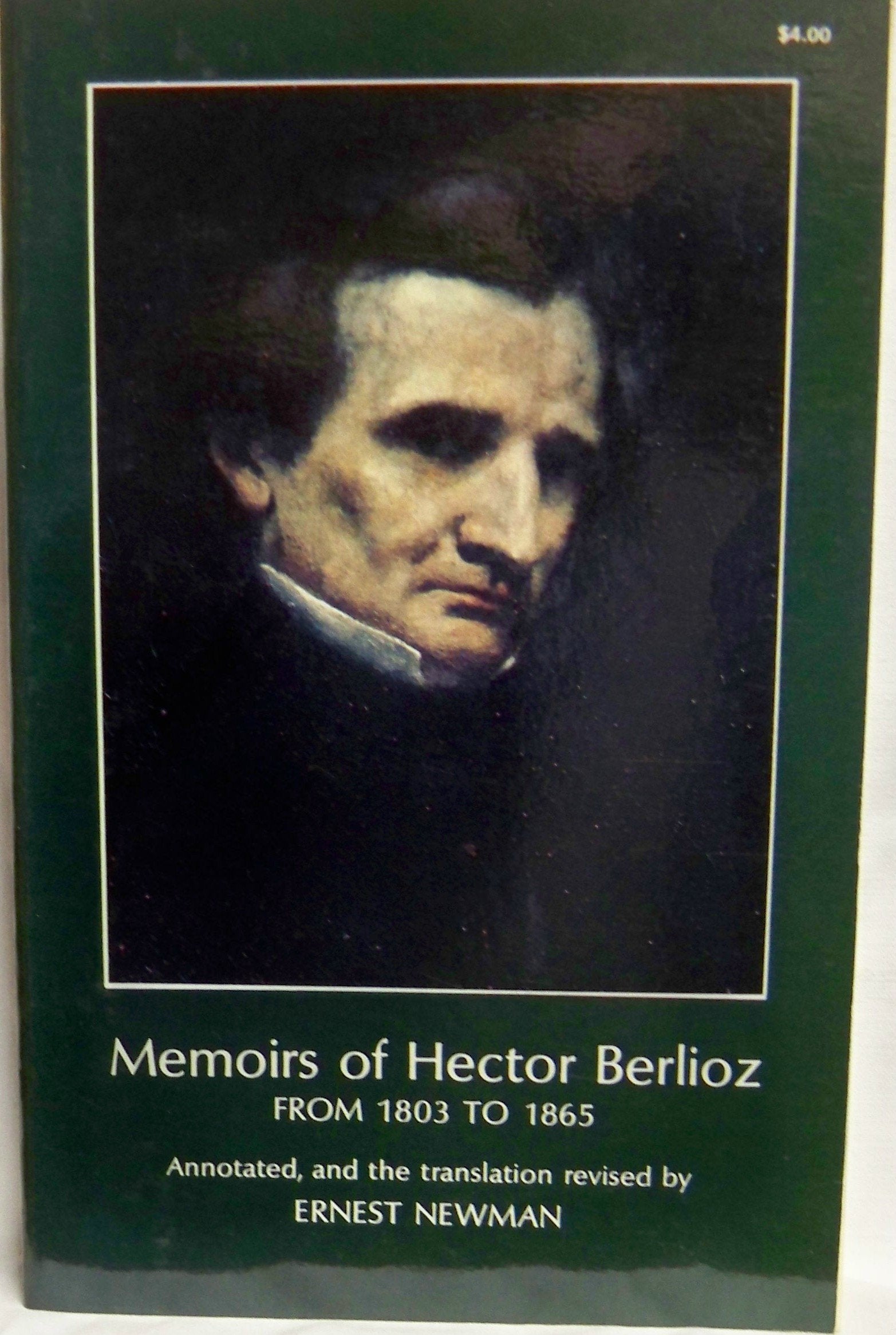 Memoirs of Hector Berlioz from 1803 to 1865 Comprising His Travels in Germany Italy Russia and England: From 1803 to 1865, Comprising His Travels in Germany, Italy, Russia, and England Essays & Short Stories