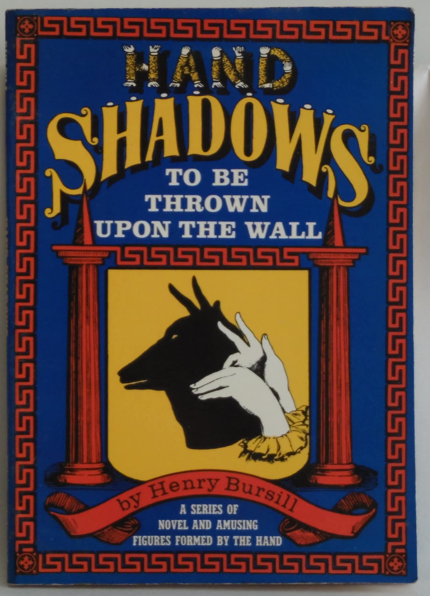 Hand Shadows: A Series of Novel and Amusing Figures Formed by the Hand Tiptoi & Games