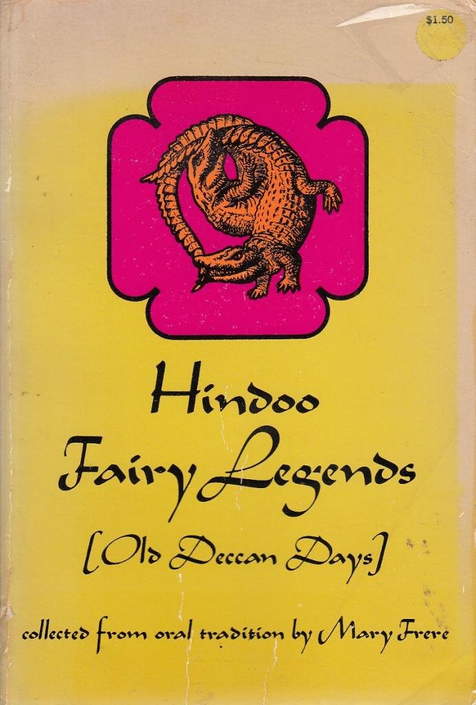 Hindoo fairy legends, Old Deccan days. Books