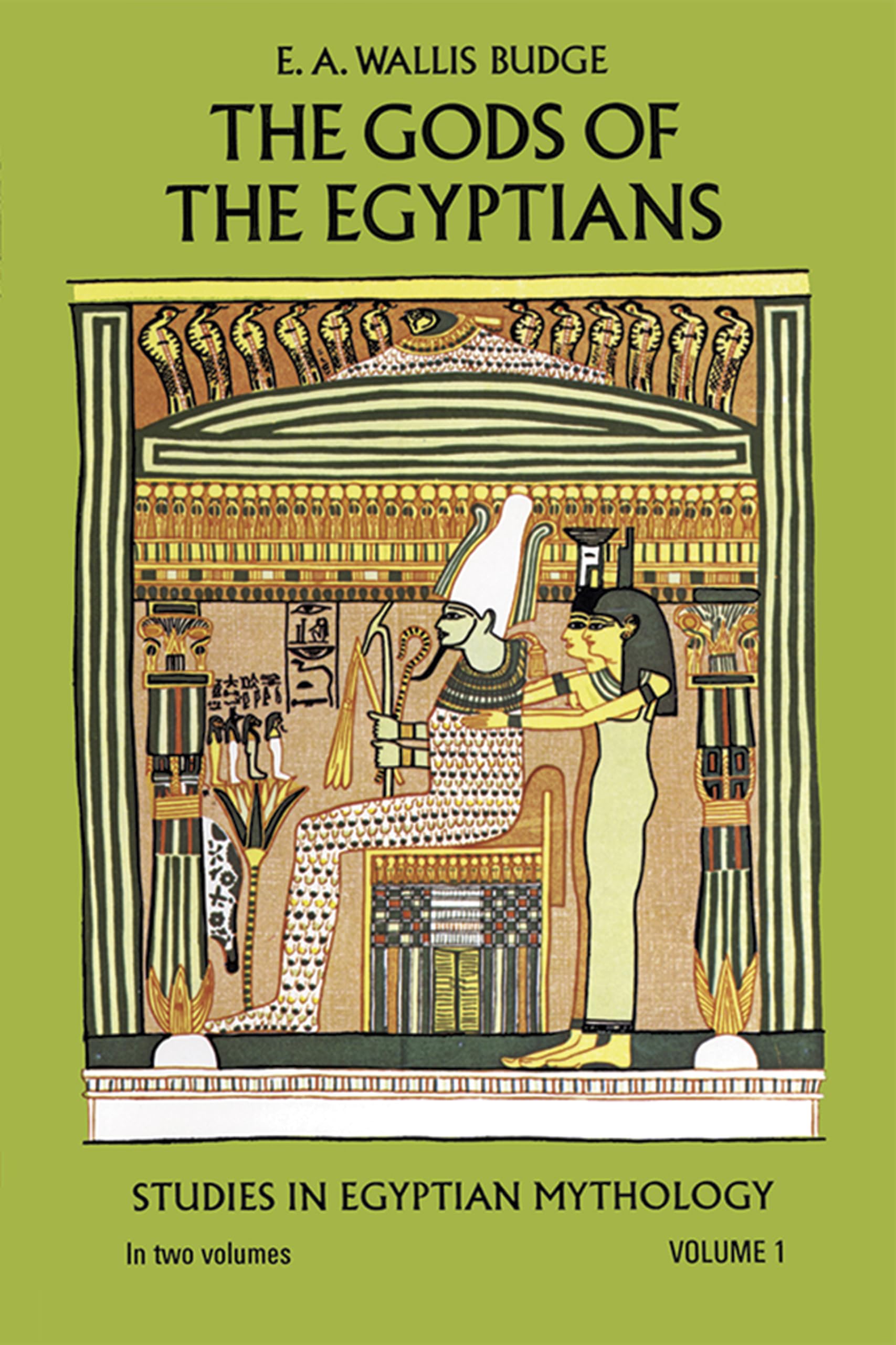 The Gods of the Egyptians, Volume 1 Philosophy