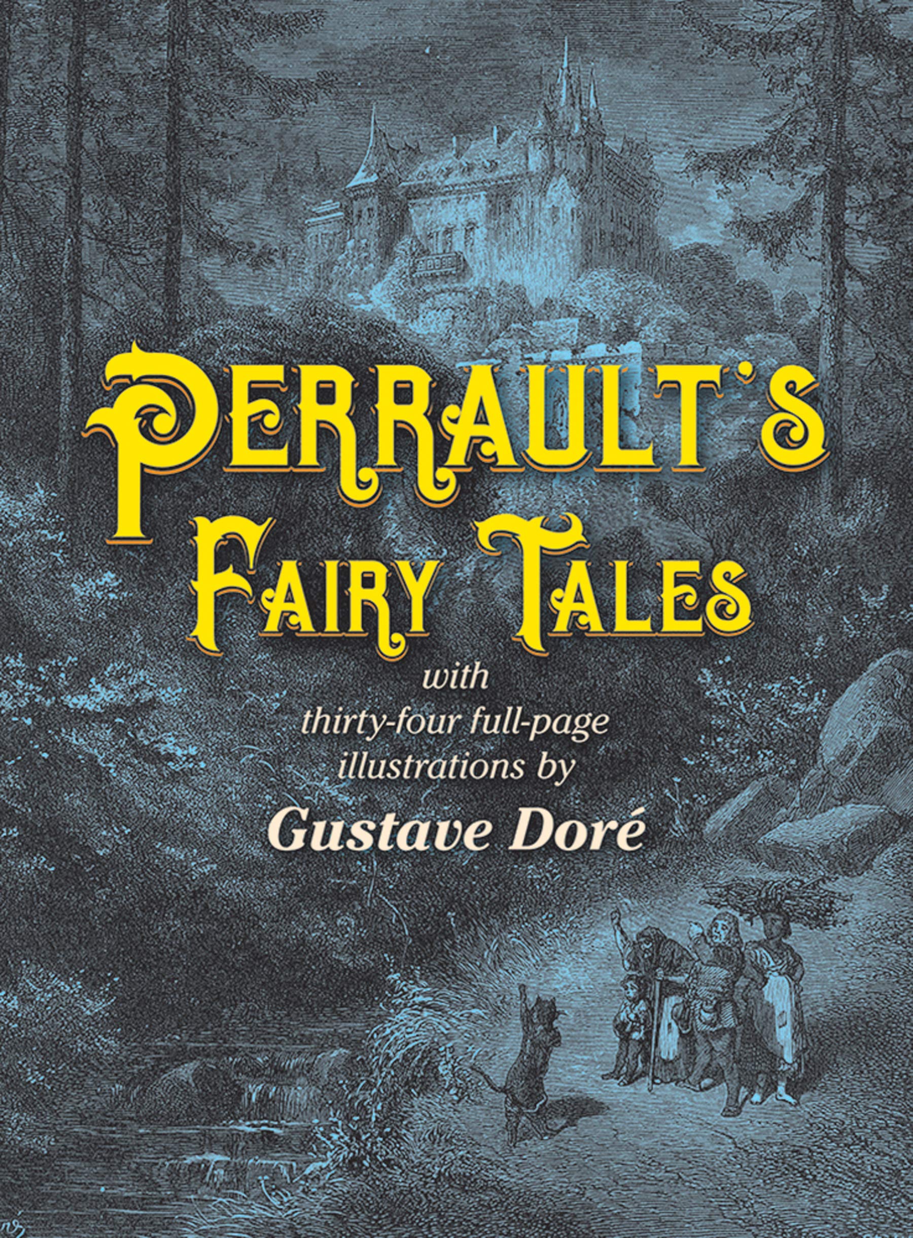 Perrault's Fairy Tales (Dover Children's Classics) Fairy Tales & Legends