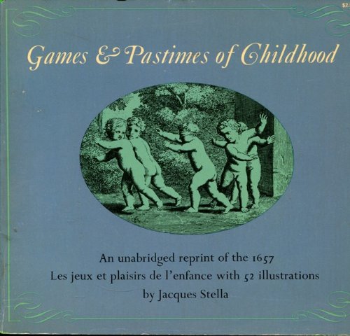 Games and Pastimes of Childhood Leisure & Fun