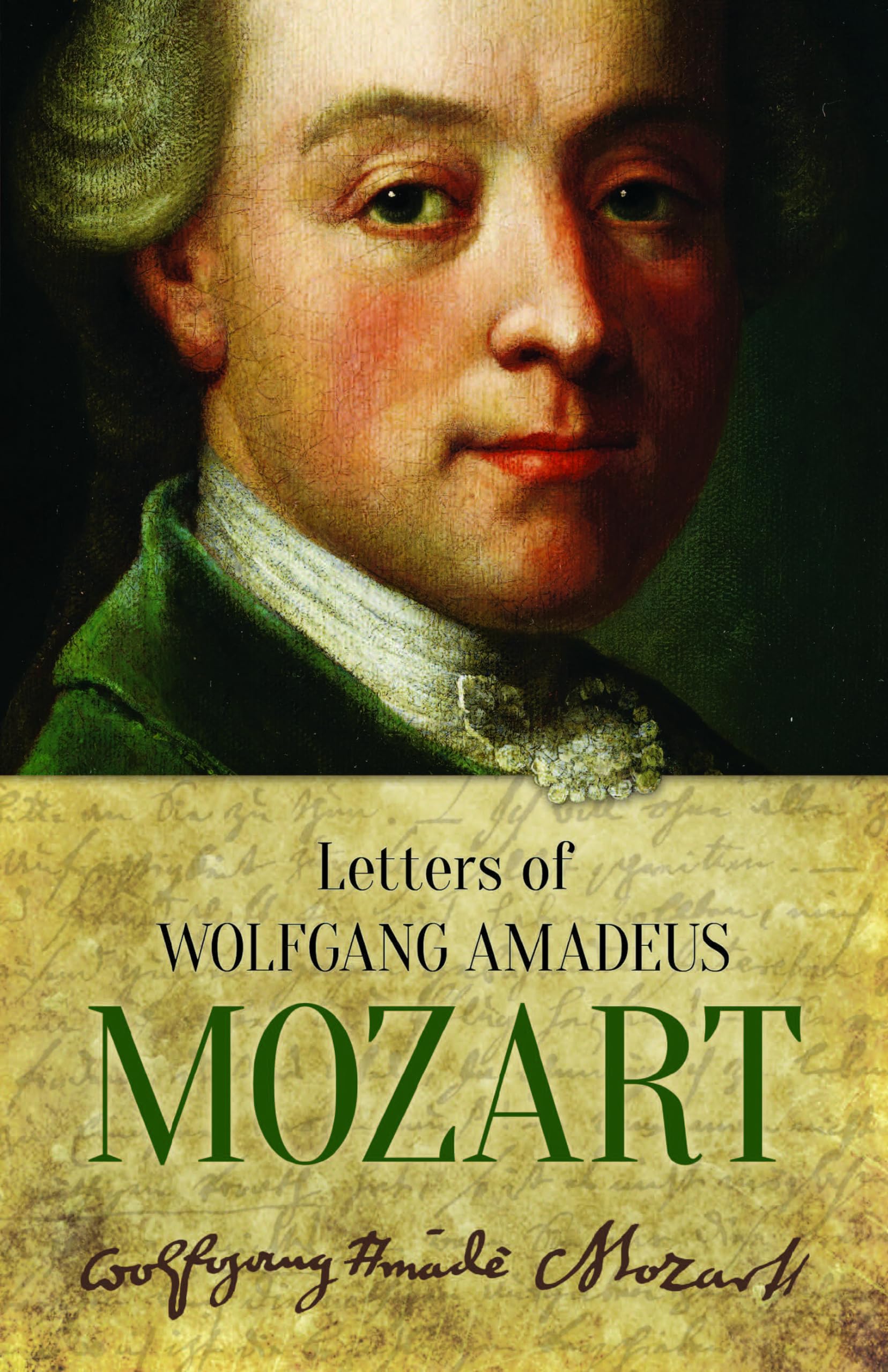 Letters Of Wolfgang Amadeus Mozart. Biografie. (Dover Books on Music: Composers) Social Sciences