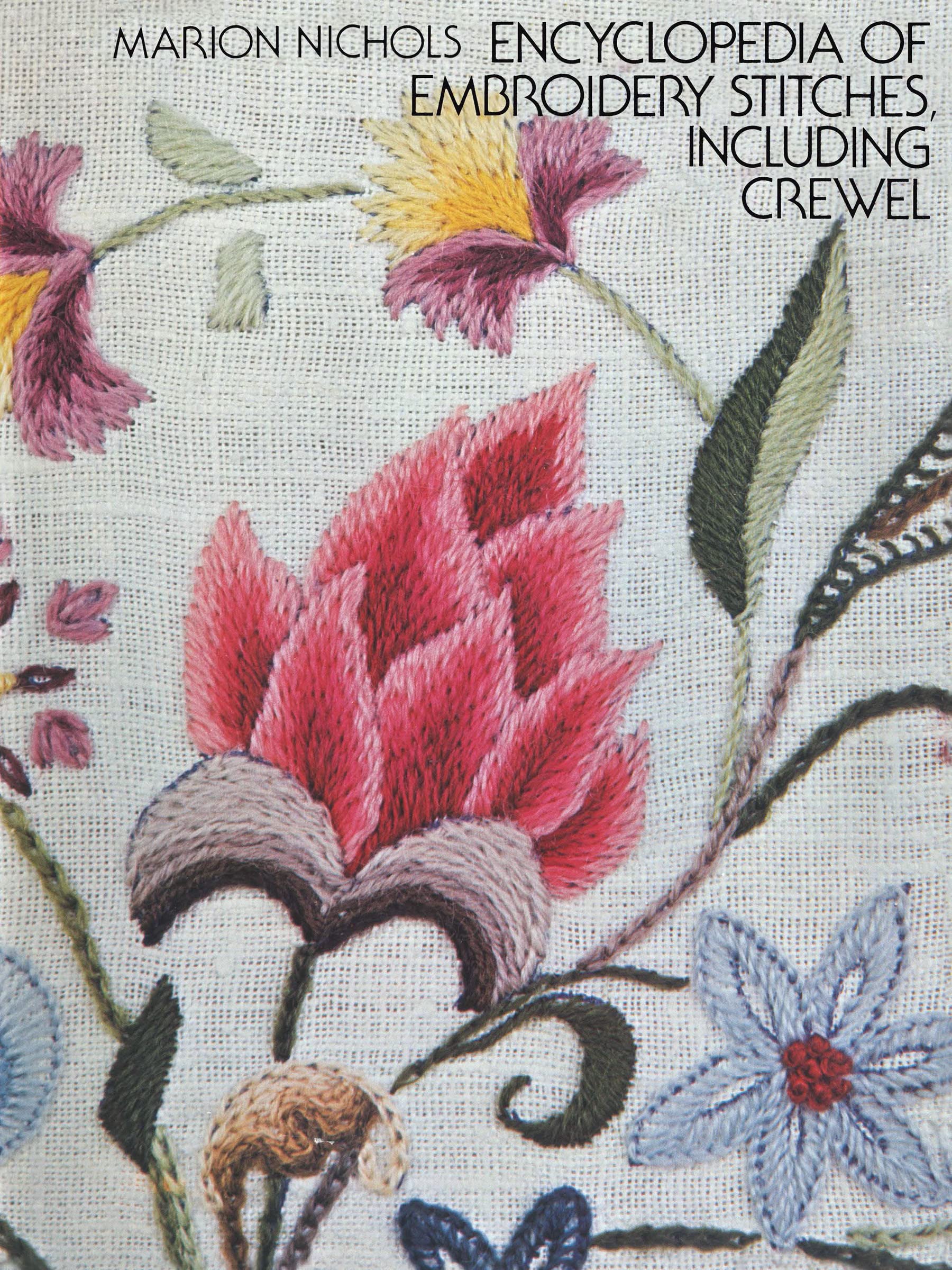Encyclopedia of Embroidery Stitches Including Crewel book