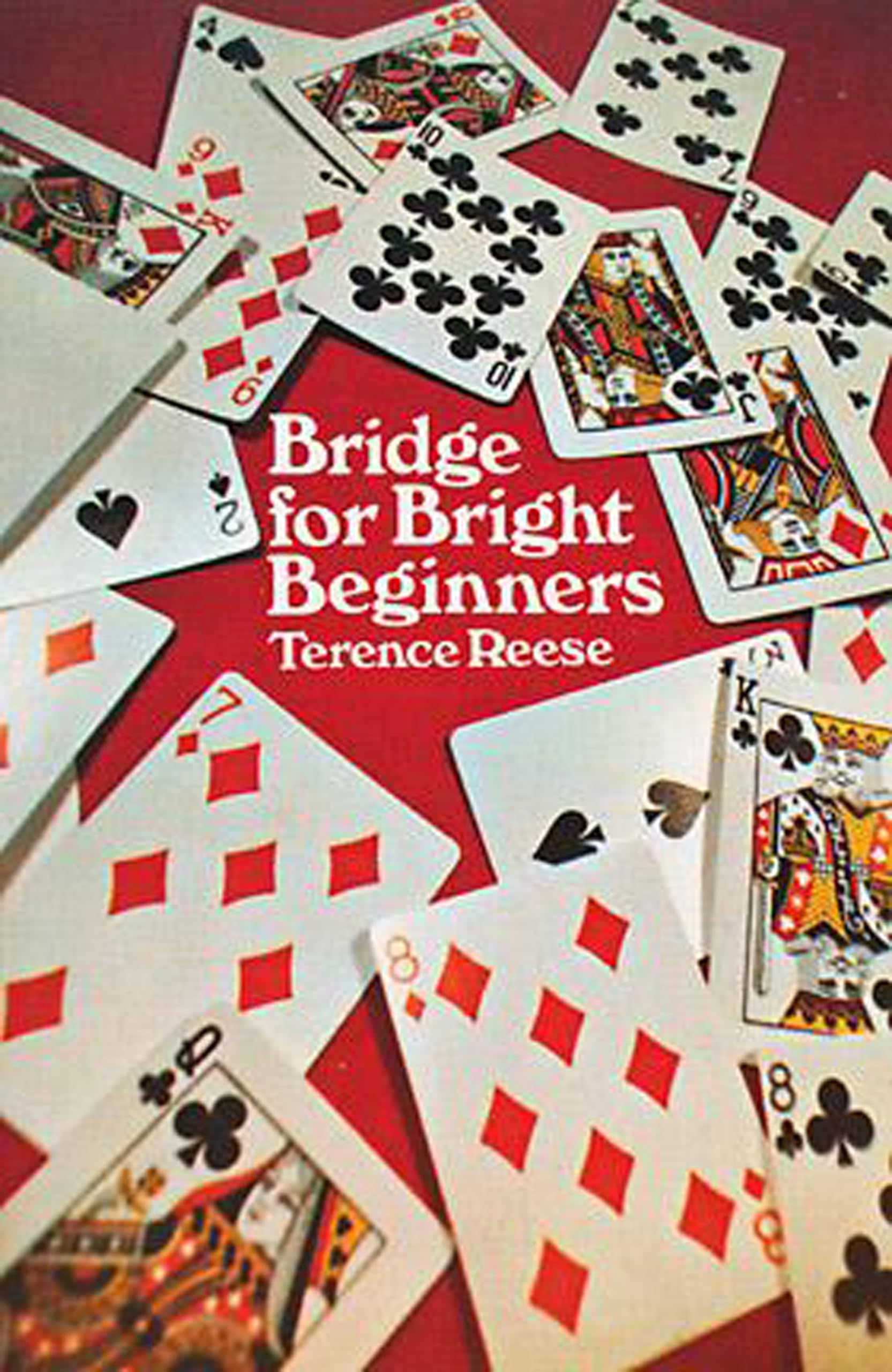 Reese, T: BRIDGE FOR BRIGHT BEGINNERS RE Leisure & Fun