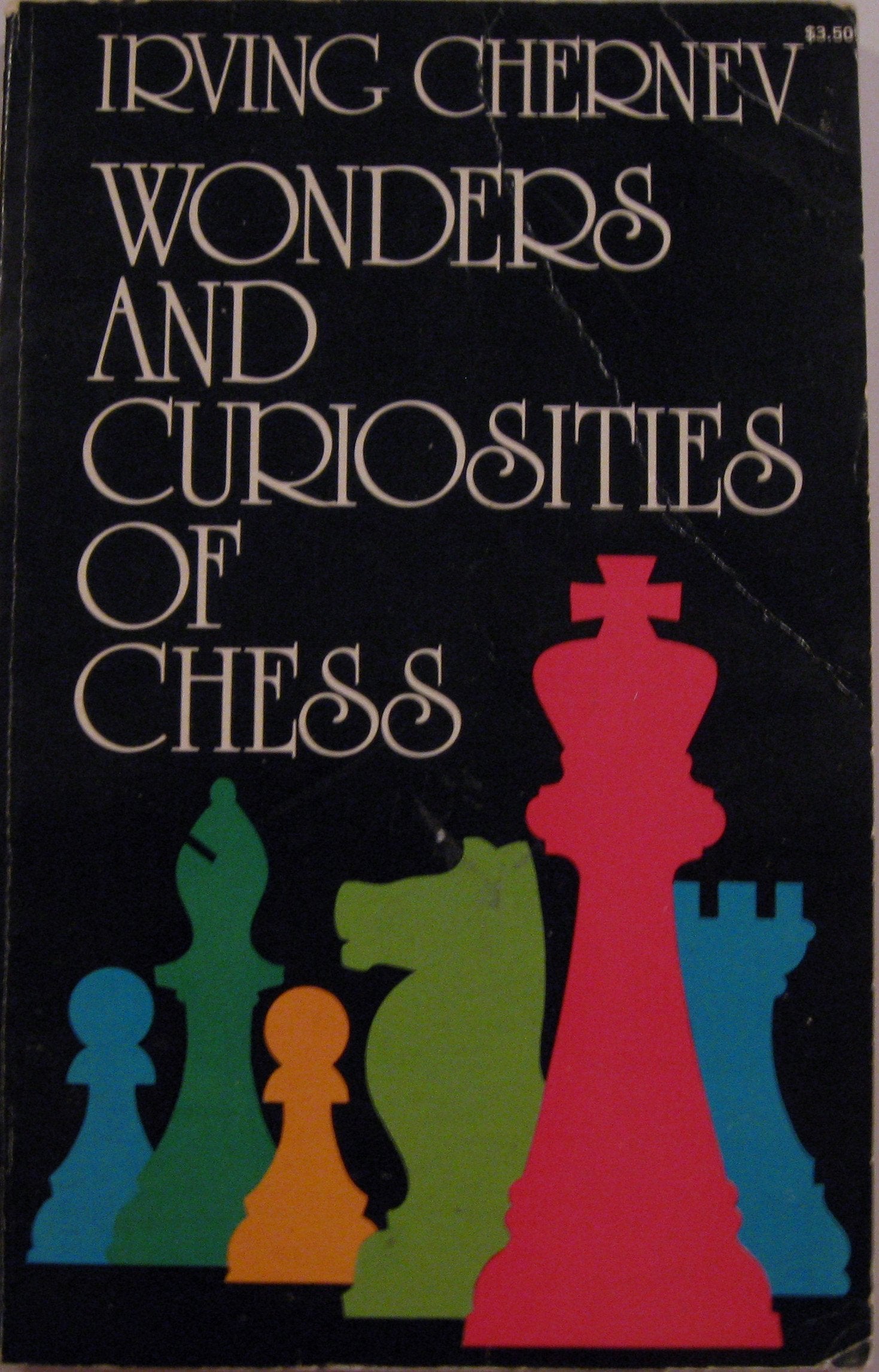 Wonders and Curiosities of Chess Leisure & Fun