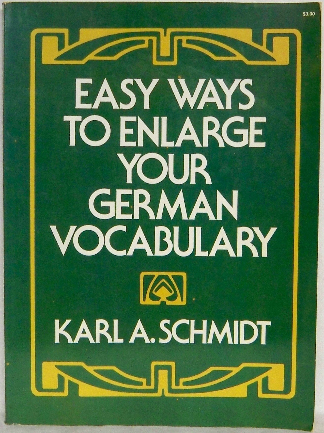 Easy Ways to Enlarge Your German Vocabulary (Dover Dual Language German) General education