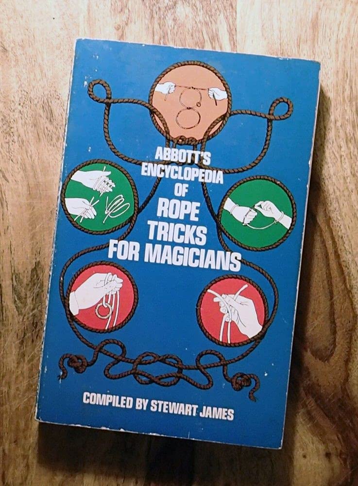 Abbott's Encyclopedia of Rope Tricks for Magicians Film, Art & Culture