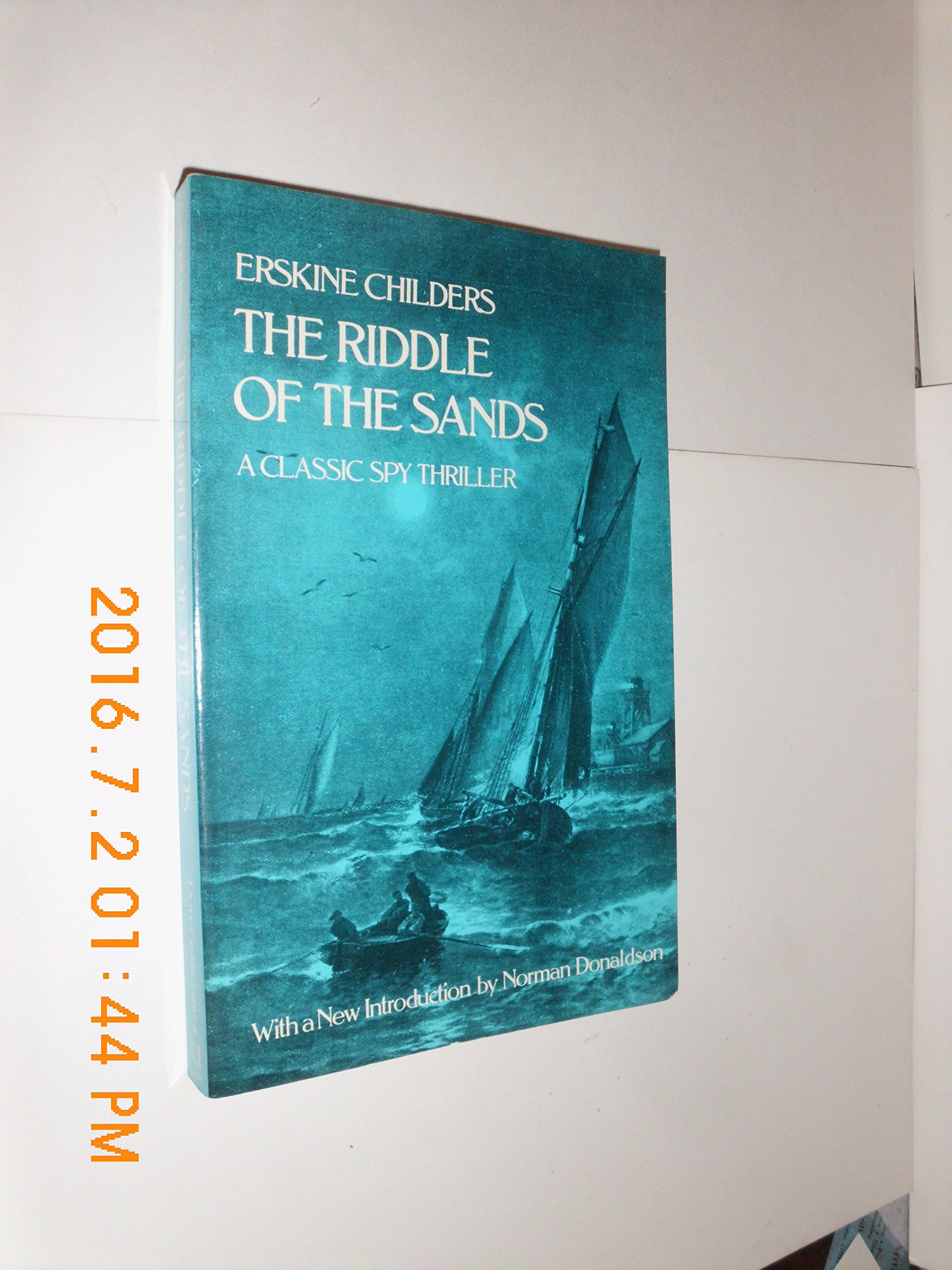 The Riddle of the Sands: A Record of Secret Service Action & Adventure
