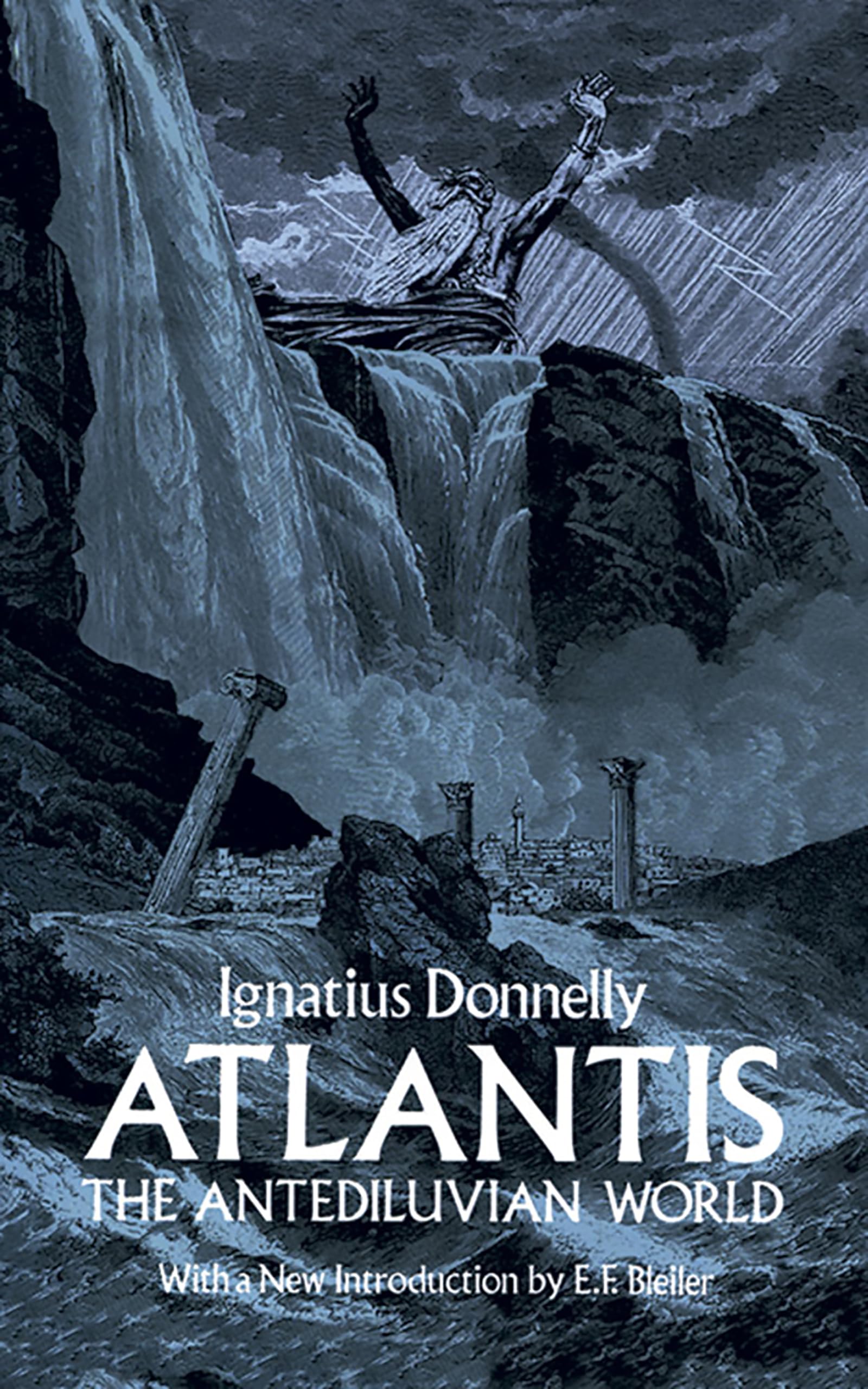 Donnelly, I: ATLANTIS THE ANTEDILUVIAN WORL Philosophy
