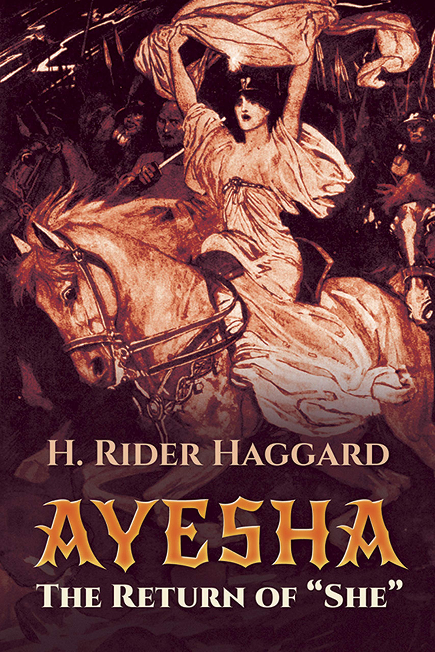 Ayesha: The Return of "She" book