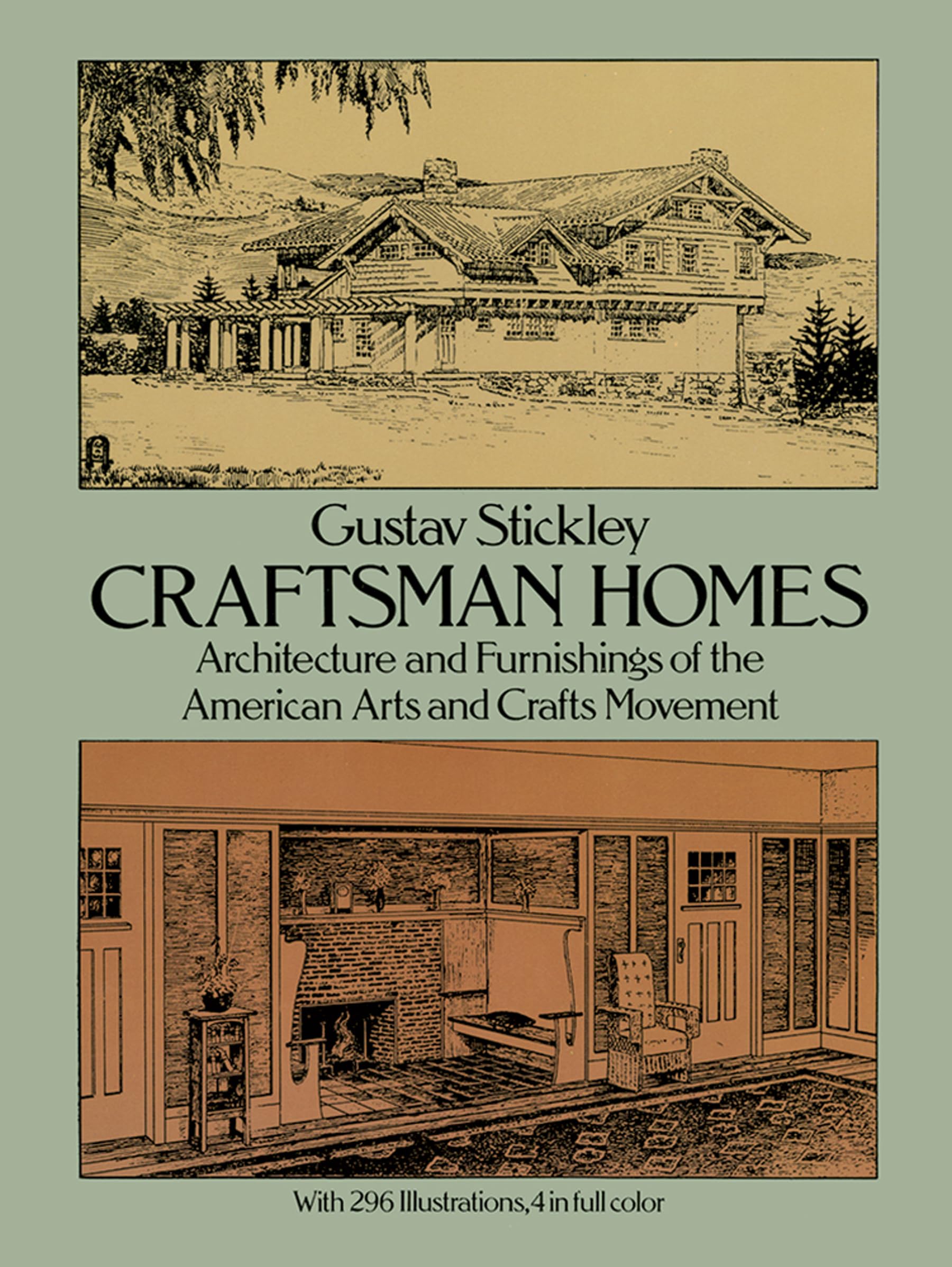 Craftsman Homes: Architecture and Furnishings of the American Arts and Crafts Movement book