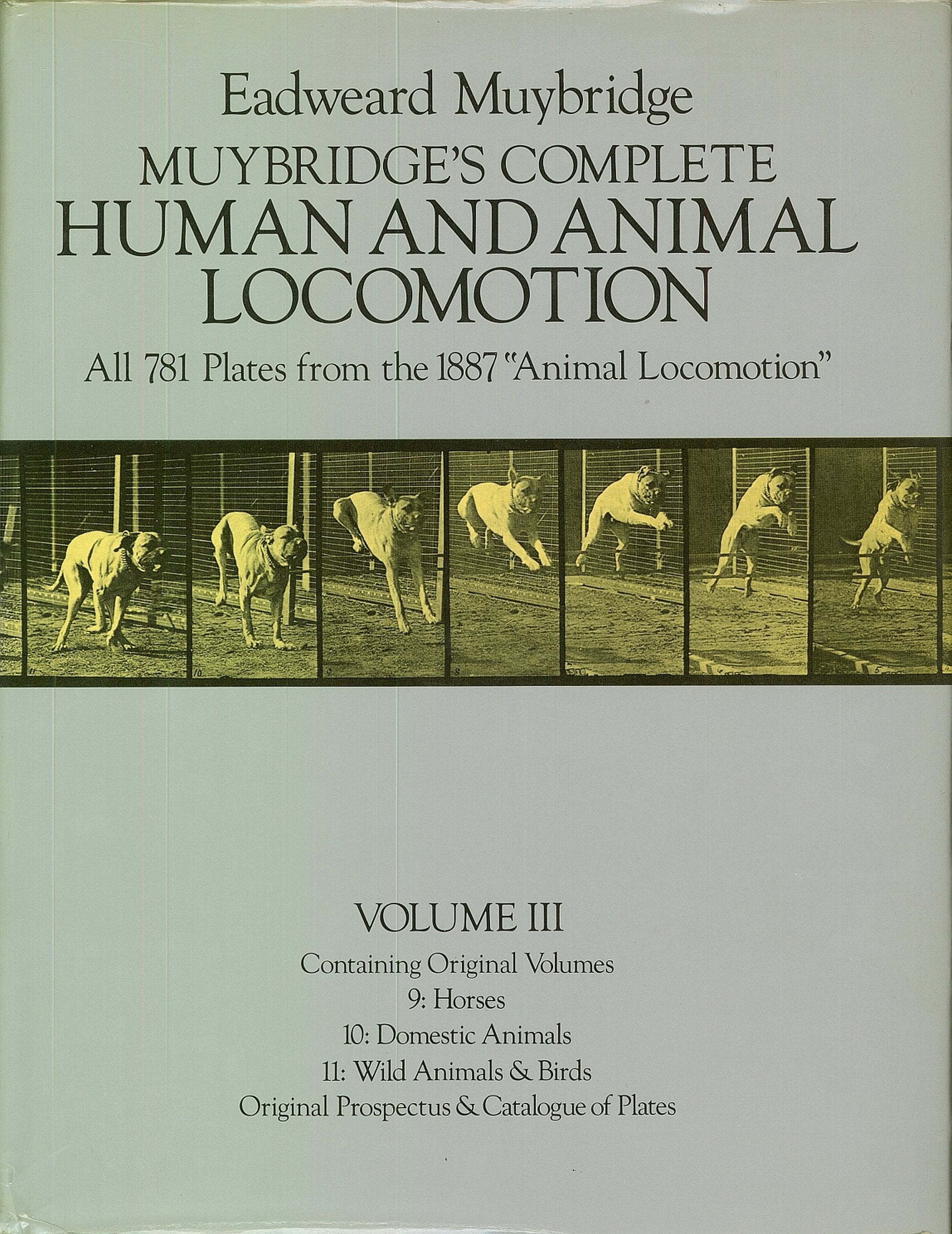 Muybridge's Complete Human and Animal Locomotion Vol. 3 Travel