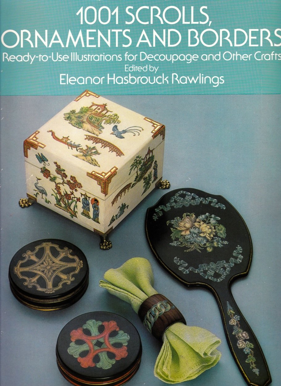 1001 Scrolls, Ornaments, and Borders: Ready-To-Use Illustrations for Decoupage and Other Crafts (Dover Pictorial Archive Series) Film, Art & Culture