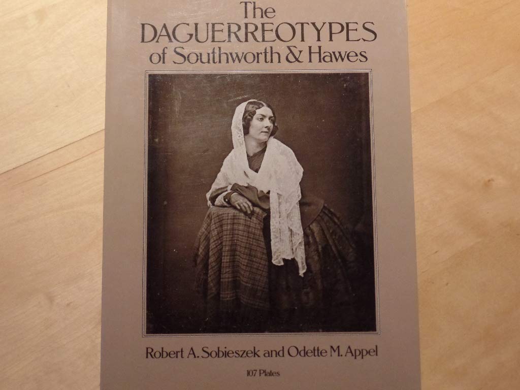 The Daguerreotypes of Southworth and Hawes book